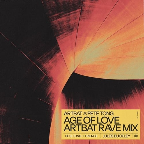 Artbat, Pete Tong - Age Of Love (Rave Mix)