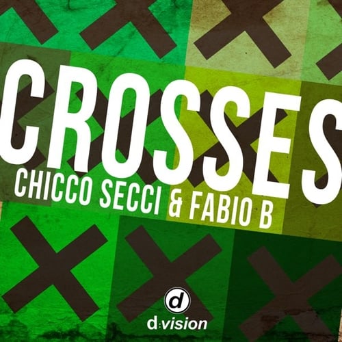 Chicco Secci, Fabio B - Crosses (Simone Vitullo Remix)