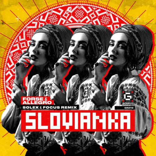 Forse, Allegro - Slovianka (Solex & Focus Remix)