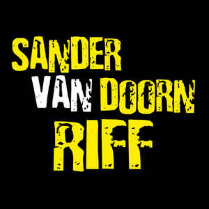 Sander Van Doorn - Riff (Radio Edit)