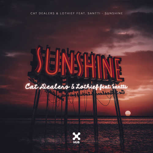 Cat Dealers, LOthief - Sunshine (feat. Santti)