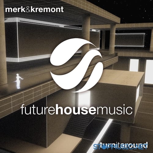 Merk, Kremont - Turn It Around (Extended Mix)