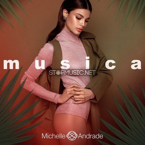 Michelle Andrade - Musica