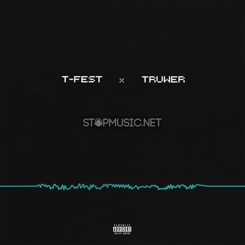 T-Fest - На Волну (feat. Truwer)