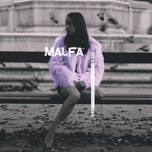 MALFA - So Long