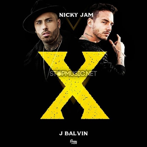 Nicky Jam - X (feat. J Balvin)