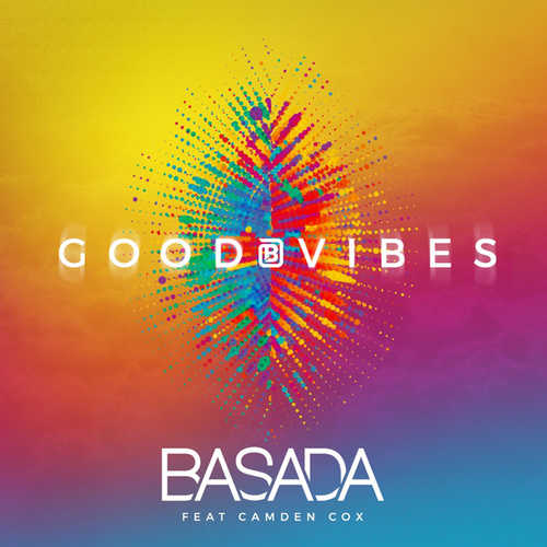 Basada - Good Vibes (feat. Camden Cox)