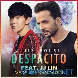 Luis Fonsi, JJ Lin - Despacito (Mandarin Version)