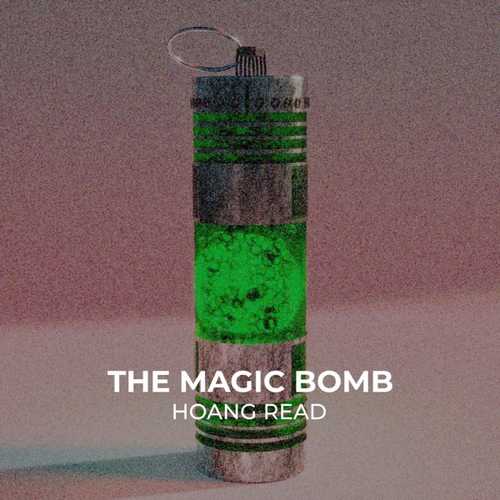 Hoang Read - The Magic Bomb (Extended Mix)