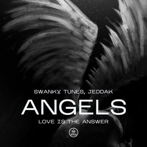 Swanky Tunes - Angels (feat. Jeddak)