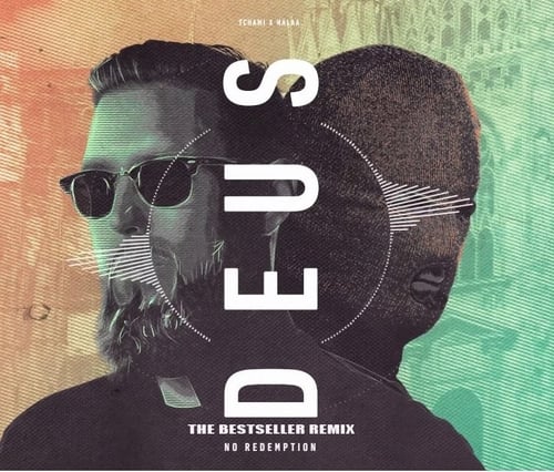 Tchami, Malaa - Deus (The Bestseller Remix)