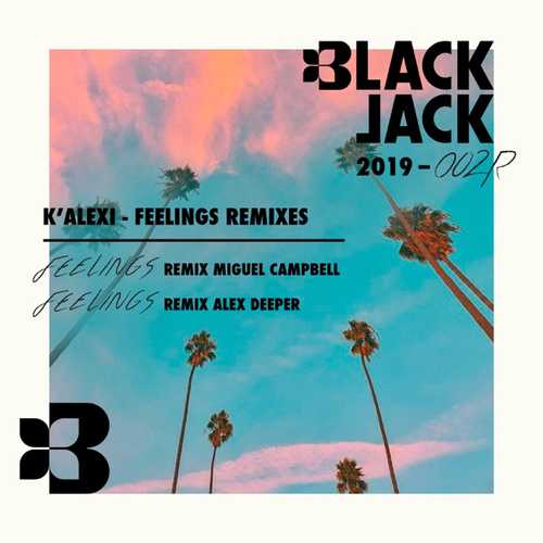 K-Alexi Shelby - Feelings (Alex Deeper Remix)