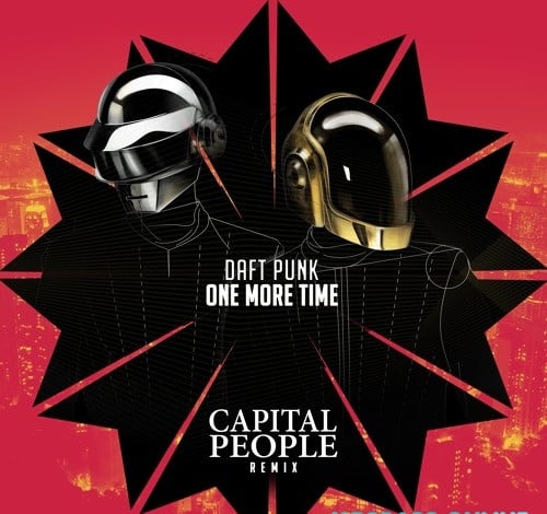 Daft Punk - One More Time (Capital People Remix)