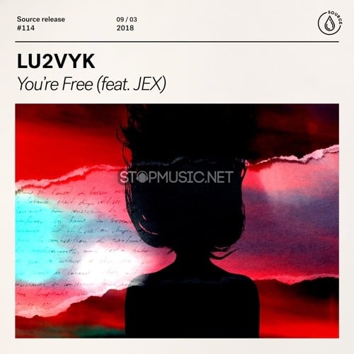 LU2VYK - You're Free (feat. Jex)