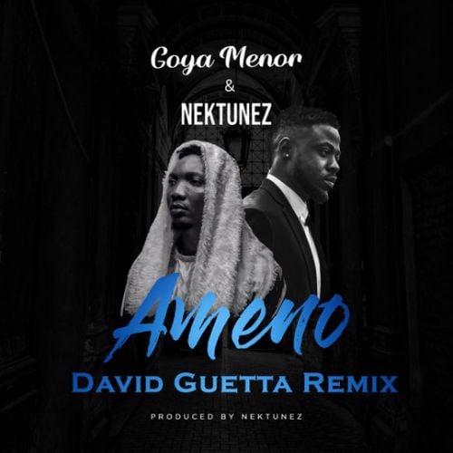 Goya Menor, Nektunez - Ameno Amapiano (David Guetta Remix)