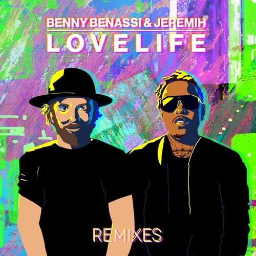 Benny Benassi, Jeremih - Lovelife (Crazy Cousinz Remix)