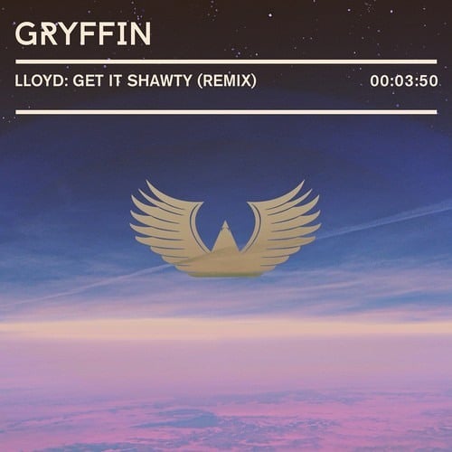 Lloyd - Get It Shawty (Gryffin Remix)