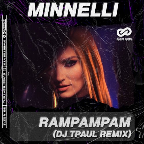 Minelli - RamPamPam (DJ TPaul Remix)