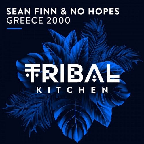 Sean Finn, No Hopes - Greece 2000 (Sean Finn Mix)