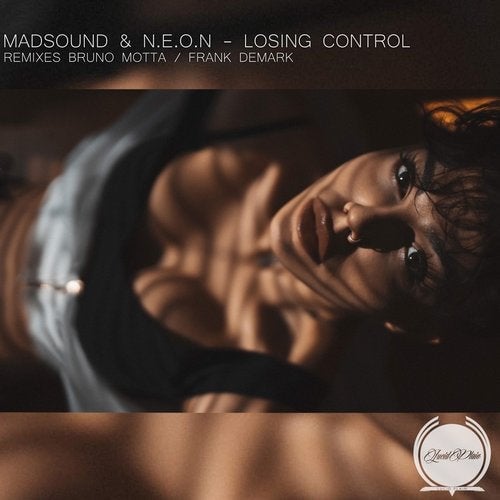 MadSound, N.E.O.N - Losing Control (Frank Demark Remix)