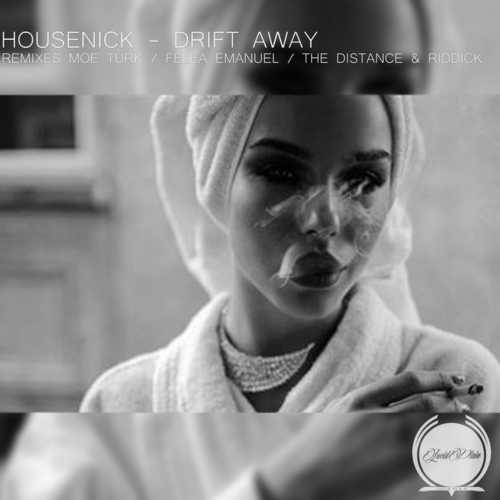 Housenick - Drift Away (The Distance & Riddick Remix)