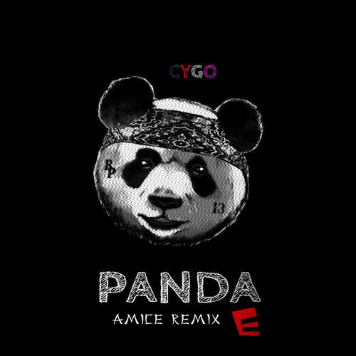 CYGO - Panda E (Amice Remix)