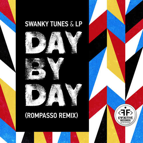 Swanky Tunes, LP - Day By Day (Rompasso Remix)