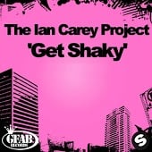 The Ian Carey Project - Get Shaky (DJ Evan Tell & Tom-Rise Remix)