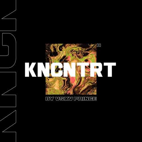 V $ X V PRiNCE - KNCNTRT