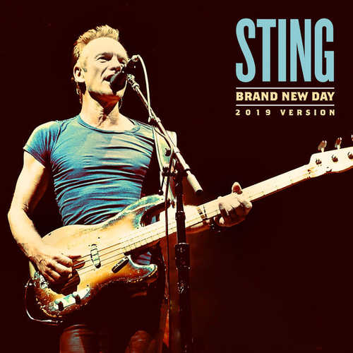 Sting - Brand New Day (2019 Version)