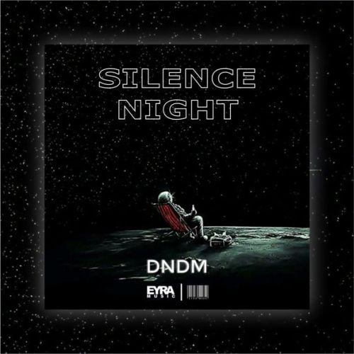 Dndm - Silence Night