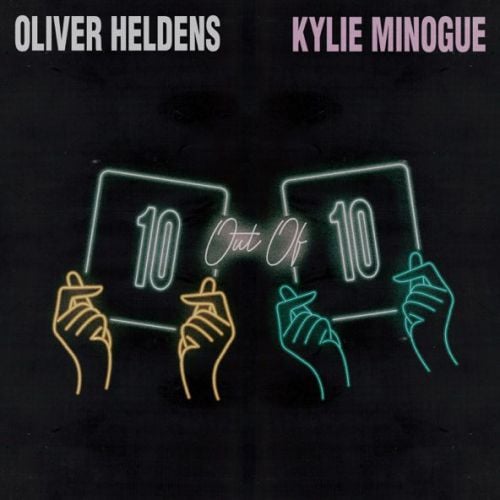 Oliver Heldens - 10 Out Of 10 (feat. Kylie Minogue)