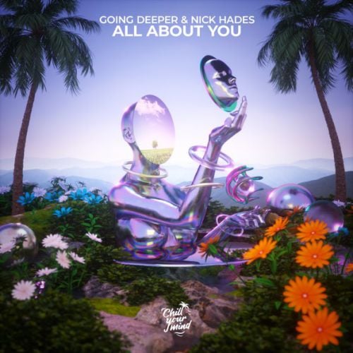 Going Deeper - All About You (feat. Nick Hades)