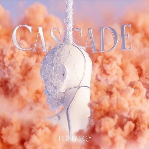 Tony Igy - Cascade