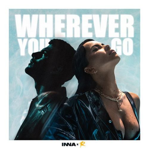 Inna - Wherever You Go