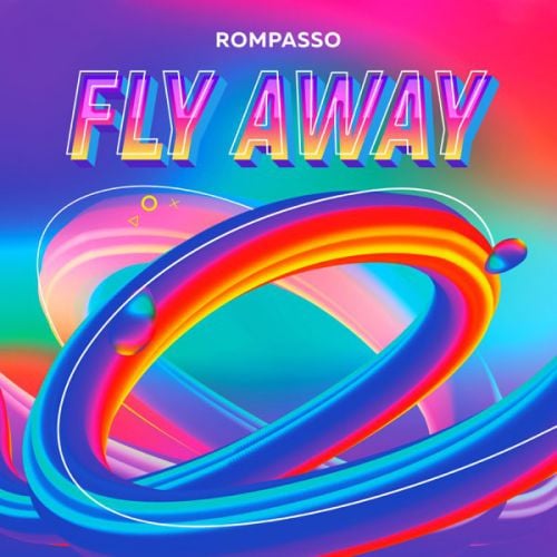 Rompasso - Fly Away