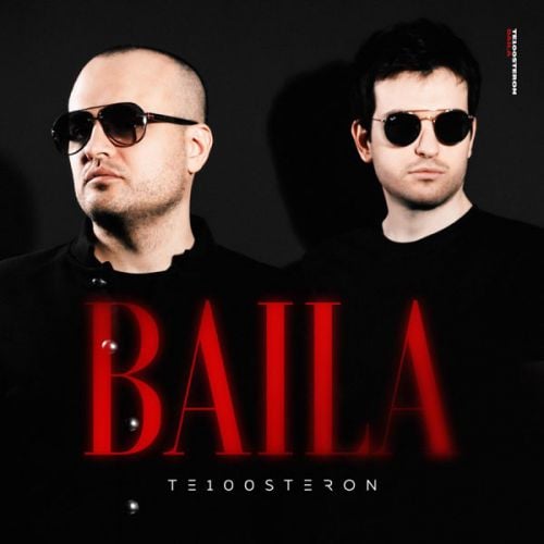 Те100стерон - Baila