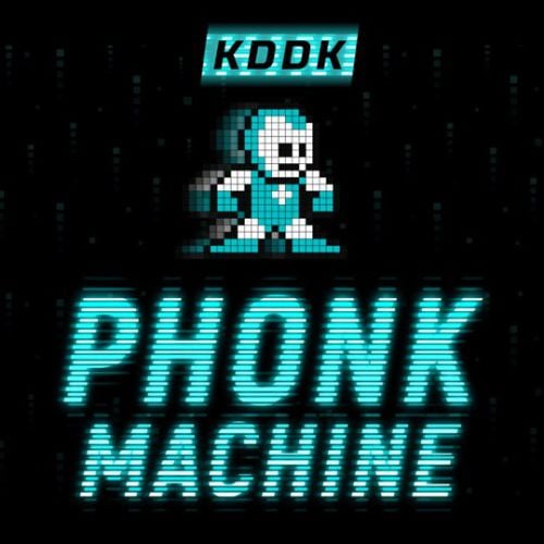 KDDK - Phonk Machine