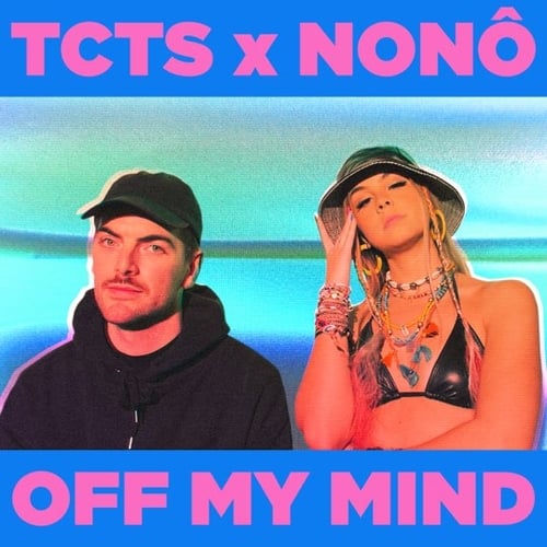 TCTS, Nono - Off My Mind (Extended Mix)