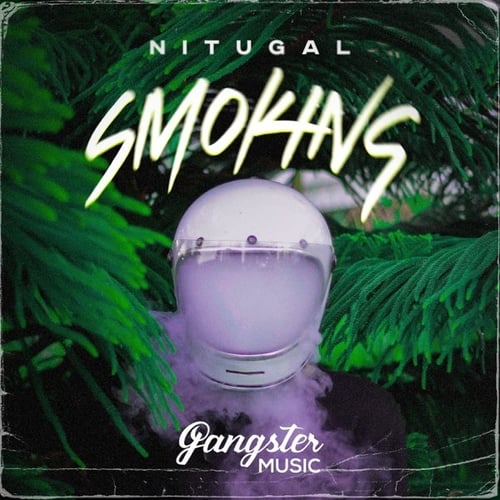 NitugaL - Smoking