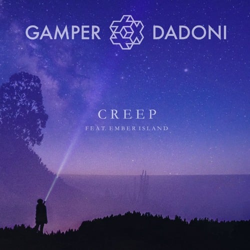 Gamper - Creep (feat. Dadoni & Ember Island)