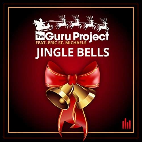 Guru Project, Eric St. Michaels - Jingle Bells (Extended Mix)