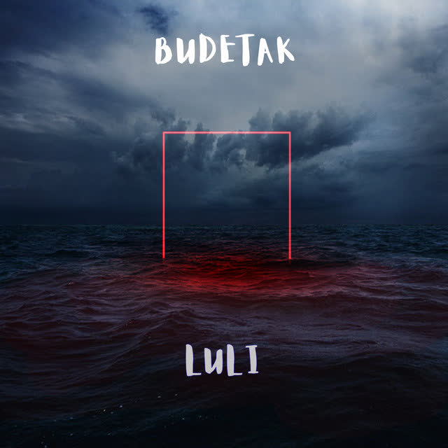 BudeTak - Luli