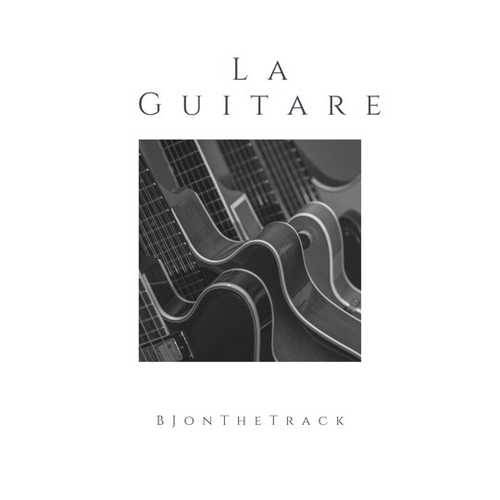 BJonTheTrack - La Guitare