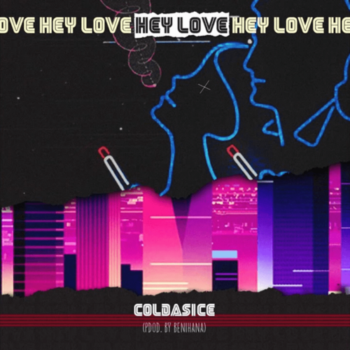 Coldasice - Hey Love