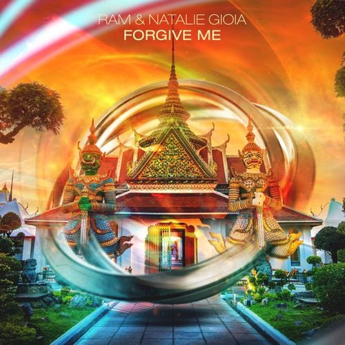 Ram, Natalie Gioia - Forgive Me (Extended Mix)