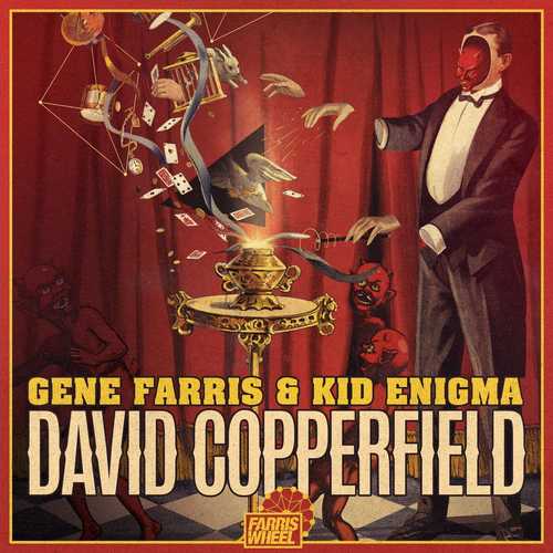 Gene Farris, Kid Enigma - David Copperfield (Original Mix)