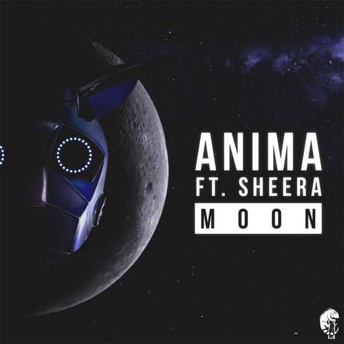 Anima, Sheera - Moon (Original Mix)