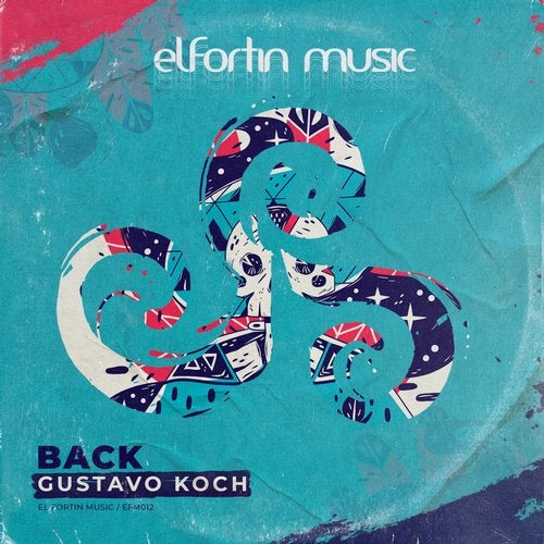 Gustavo Koch - Back (Original Mix)