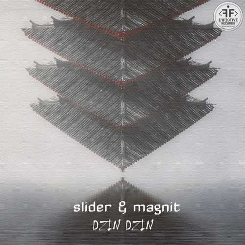 Slider, Magnit - Dzin Dzin